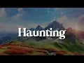 Shanna Shannon, Stevan Pasaribu - Haunting (Lirik)