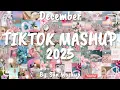 Lagu Tiktok Mashup December 💗2025💗 (Not Clean)