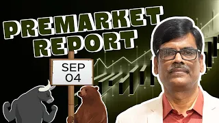 Pre Market Report 04-Sep-2026