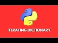 How to Iterate Dictionaries in Python Python Tutorial