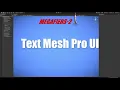 MegaFiers - 2 Text Mesh Pro UI