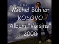 Bühler Michel - Kosovo - 2000
