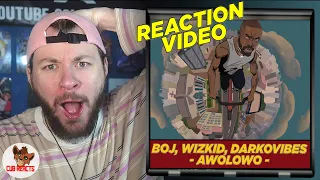 boj wizkid u0026 darkovibes boj awolowo feat wizkid u0026 darkovibes uk reaction u0026 analysis video