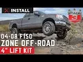 2004-2008 Ford F-150 Zone 4 Inch Lift Kit Install