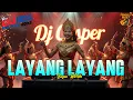 LAYANG LAYANG - BAGUS WIRATA VERSI DJ REMIX || DJ BALI TERBARU 2025 || KUMPULAN LAGU BALI