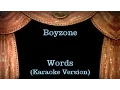 Download Lagu Boyzone - Words - Lyrics (Karaoke Version)