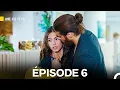 Download Lagu Une Vie Rêvée Épisode 6 (Doublage Français)