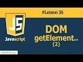 How to Access Elements in JS DOM Lesson 36 JS Tutorial SAFHATECH com