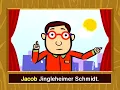 John Jacob Jingleheimer Schmidt