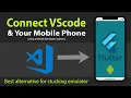 How to connect and run flutter application in a real mobile device flutter in vscode