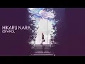 Lagu Hikaru Nara - Shigatsu wa Kimi no Uso (COVER ESPAÑOL) [Opening] 【Hana ♫ Balu ♫ Jhair ♫ Luxe】