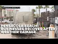 Pensacola Beach businesses begin recovery after severe weather damage
