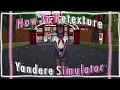 Posemod How To Retexture All Of Yandere Simulator Tutorial