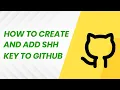 Generate a New SSH Key and Add it to your GitHub