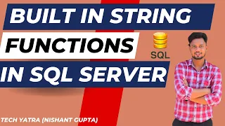 SQL Server String Functions SUBSTRING LEN UPPER LOWER
