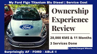 Ford Figo Titanium Blu Diesel Ownership review: 20,000 Kms & 11 Months