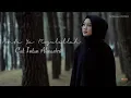 (VIDEO LIRIK) Anta Ya Rasulullah - Cut Intan