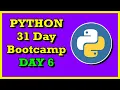 PYTHON Boot camp WALK THROUGH GUVI DAY 6