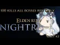 Download Lagu Sry I Overslept: Elden Ring Nightrein road to 100 kills all bosses