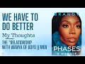 Brandy - Memoir Phases Can we talk about the relationship with her and Wanya