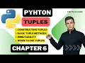 Tuples in Python Python Tuple Methods When to Use Tuples Immutability Chapter 6