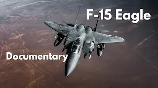 F-15 Eagle Documentary