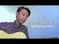 Wana Bein Eideik - Nancy Ajram | Saikul Firdaus