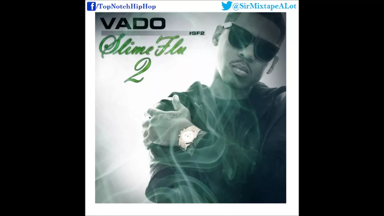 Vado - Ms. Slime Booty (Freestyle) [Slime Flu 2]