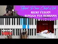Download Lagu Tutorial Piano Chord Asli Rizky Febian - Hingga Tua Bersama