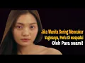 Lagu Apa yang Wanita Pikirkan Tapi Tak Pernah dia Katakan Selama Berbulan-Bulan?!