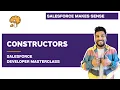 Constructors in Apex Chapter 24 Salesforce Developer Masterclass