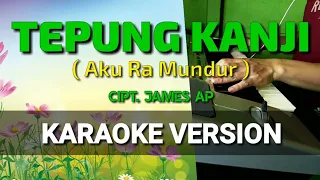Download TEPUNG KANJI (Aku Ra Mundur) KARAOKE DANGDUT KOPLO MP3