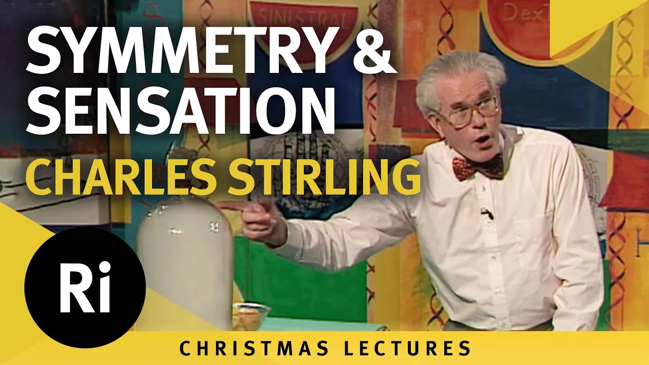 Symmetry, sensation and sex - Charles Stirling 1992 Christmas Lectures 4/5