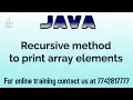 display the array recursively in java in hindi