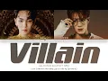 KEY (키) - 'Villain (Feat. JENO of NCT)' Lyrics (Color Coded_Han_Rom_Eng)