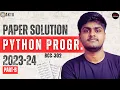 Python Aktu Python Programming Aktu Paper Solution 2023-24 Sec-C Aktu exam