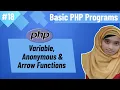 Basic PHP Programs Bangla Part-18 PHP Variable Anonymous Arrow Functions
