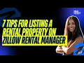 7 Tips for Listing a Rental Property on Zillow Rental Manager