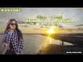 Download Lagu KARAOKE_LUKA DI ATAS LUKA || Diana Malelak || Cipt.Rinto Nine