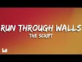 Download Lagu The Script - Run Through Walls (Lyrics)