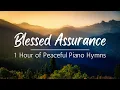 Download Lagu 1 Hour of Peaceful Piano Hymns | Blessed Assurance and 16 other Relaxing Piano Hymns