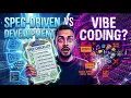 Vibe Coding vs Spec-Driven Development de prompt rapido a arquitectura real