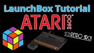 Atari 2600 - LaunchBox Tutorials