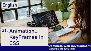 Creating Animation - Keyframes In Css Web Development Tutorial In English