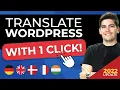 How To Translate Your WordPress Website to Make it Multilingual And Get More Traffic