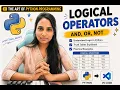 Logical Operators in Python and or not Explained with Truth Tables Examples