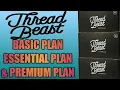 THREADBEAST BASIC ESSENTIAL PREMIUM PLAN HONEST REVIEW