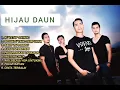 Download Lagu HIJAU DAUN - SEMBILAN KUMPULAN LAGU TERBAIK || KU TETAP SAYANG - PACAR IMPIAN - MISTERI CINTA