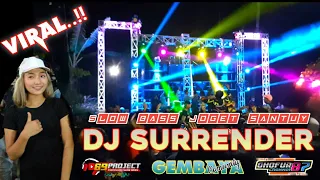 Download DJ SURRENDER SLOW BASS Gembaya comunity || yang dipakai GIANT di chek sound kemiri MP3