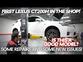 First Lexus CT200h In The Shop Some Repairs and Some New Issues